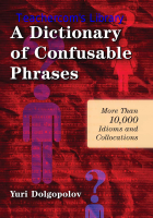 A dictionary of confusable phrases.pdf